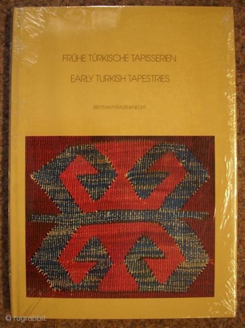 Bertram Frauenknecht: Early turkish tapestries