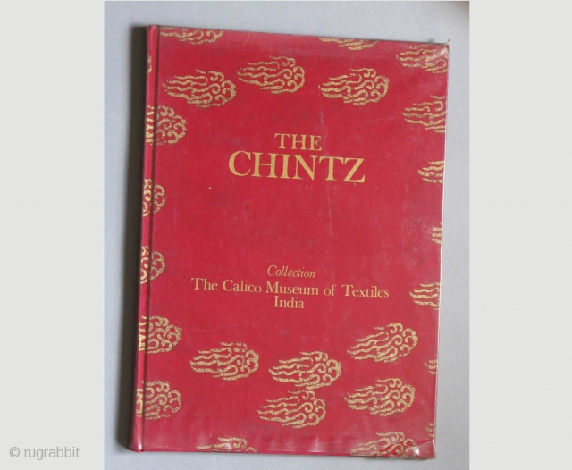 This deluxe edition in 2 volumes features the Museum's unique collection of printed and painted cotton fabrics generally known as chintz. The text for the English edition is from "Indian Painted and  ...