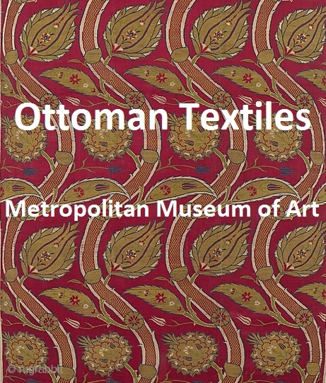 A compilation of images of Ottoman textiles from the Metropolitan Museum of Art presented here for enjoyment and edification http://rugrabbit.com/content/ottoman-silk-textiles-metropolitan-museum-art   http://rugrabbit.com/node/52120          