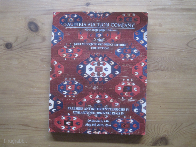 Book: Austria Auction Company: The Kurt Munkacsi ... Collection (of Turkoman Weavings), 9 May 2015.
Important auction catalog including the well known Munkacsi collection of (West) Turkoman weavings (137 lots): chuvals, torbas, mafrash,  ...