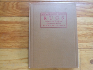 4 Oriental Rug Books:

Prayer Rugs Textile Museum, 1974, soft cover, good condition.

Oriental Rugs Smithsonian Cooper-Hewitt, 1979, hard cover, dust jacket, good condition.

Oriental rugs, Mumford, 1902, hard cover, fair condition.

Oriental Rugs, Holt, 1927,  ...