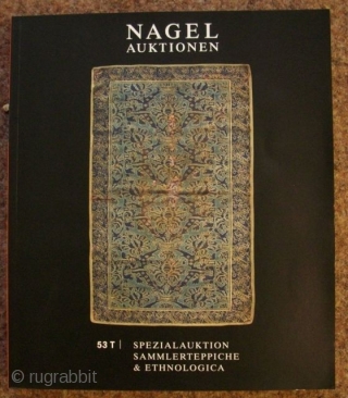 Konvolut Nagel Carpet Auction Catalogues                            